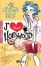 [I Heart 02] • J'aime Hollywood